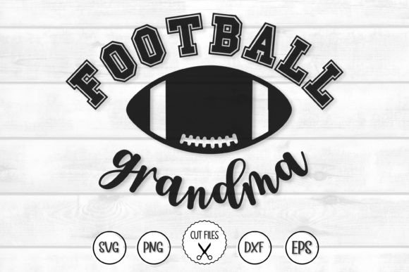 Football Grandma SVG Graphics for Crafts