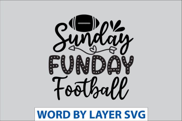 Sunday Funday Football: Graphics for Crafts & Playful Content